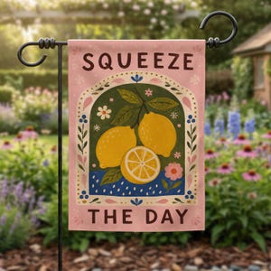 Squeeze The Day Lemon Garden Flag, Summer Citrus Yard Decor, Folk Art Fruit Porch Flag, Spring Garden Gift