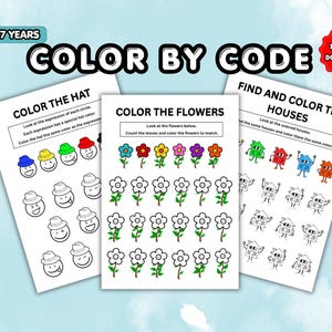 May include: Three printable color-by-code worksheets for kids aged 4-7. The worksheets include "Color the Hat," "Color the Flowers," and "Find and Color the Houses." Each sheet features simple line drawings to be colored, with instructions at the top. The words "Color by Code" are at the top.