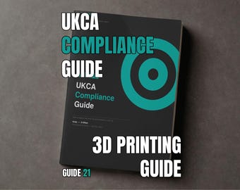 UKCA Compliance Guide for 3D Printed Toys | UK Seller Legal PDF (Digital Download)