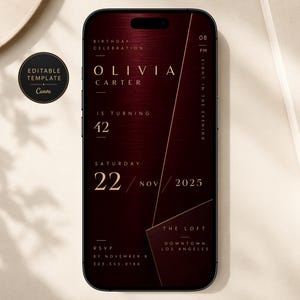 May include: A smartphone displaying a digital birthday invitation template with a dark burgundy brushed metal background and gold text. The invitation includes the name Olivia Carter, the age 42, the date November 22, 2025, and event details.
