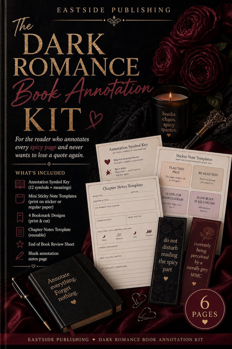 May include: A Dark Romance Book Annotation Kit by Eastside Publishing featuring a black notebook with gold text, printed annotation symbol keys, chapter note templates, sticker note templates, and two bookmarks with text on a dark red fabric background.