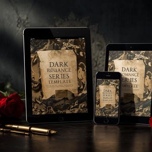 May include: A tablet, a smartphone, and a smaller tablet displaying the text "DARK ROMANCE SERIES TEMPLATE" on their screens. The devices are arranged with red roses, a gold fountain pen, and a silver pen holder on a dark surface.