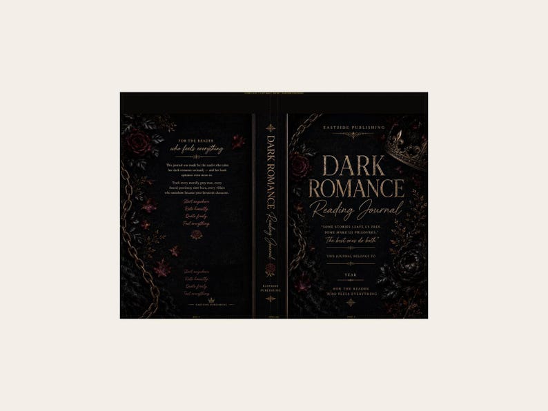 May include: A black reading journal with gold lettering and floral accents. The front cover reads Dark Romance Reading Journal, and the spine reads Dark Romance Reading Journal. The back cover includes the text For the reader who feels everything.