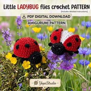 May include: A digital PDF crochet pattern for a ladybug amigurumi, titled Little LADYBUG flies crochet PATTERN. The image shows two crocheted ladybugs with red and black spotted wings and black heads, one with open wings revealing white.