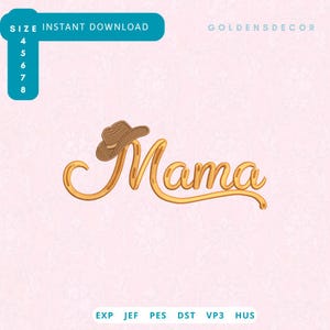Cowboy Hat Mama Embroidery Design, Western Mother Machine Embroidery File, Southern Cowgirl Script Mama Pattern PES DST 4 5 6 7 8 inch