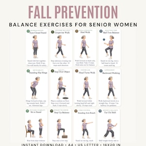 May include: An instructional chart titled FALL PREVENTION BALANCE EXERCISES FOR SENIOR WOMEN featuring twelve numbered illustrations of a person in a purple shirt and gray pants performing balance movements with text instructions for each exercise.