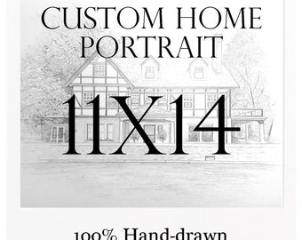 11x14" PLUS - Home Drawing - Custom Drawing
