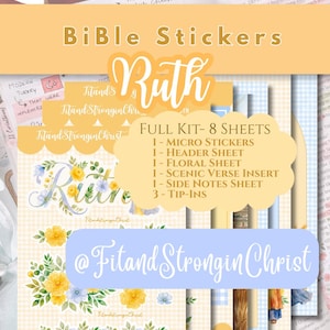 May include: A set of eight Bible sticker sheets titled Ruth, featuring floral designs in yellow and blue, a scenic verse insert, header and side notes sheets, micro stickers, and tip-ins, with the text FitandStronginChrist displayed throughout.