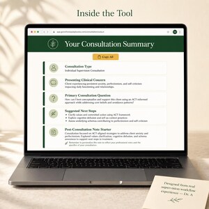 May include: A laptop screen shows a consultation summary, detailing consultation type, clinical concerns, and suggested steps. The text includes "Your Consultation Summary" and "Copy All". A small note reads "Designed from real supervision workflow experience".