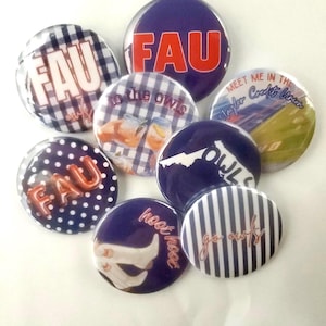 May include: A collection of seven circular pin-back buttons featuring various designs including blue and white gingham, polka dots, and stripes. The buttons display text such as FAU, meet me in the Taylor Craft Union, hoot hoot, and go owls.