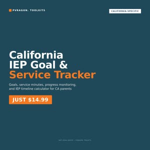 May include: A teal graphic with the text "California IEP Goal & Service Tracker" in white and orange. The text below reads "Goals, service minutes, progress monitoring, and IEP timeline calculator for CA parents."