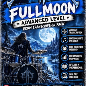 May include: A digital drum transcription pack for the song FullMoon by Sonata Arctica. The graphic features a drummer playing a kit in a snowy landscape under a full moon, with text detailing advanced level content, MIDI files, and PDF download.