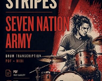 The White Stripes - Seven Nation Army Drum Transcription PDF + MIDI