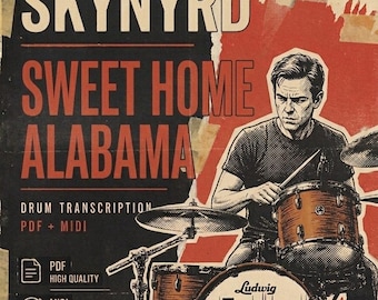 Lynyrd Skynyrd - Sweet Home Alabama Drum Transcription PDF + MIDI