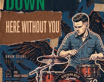 3 Doors Down - Here Without You Drum Transcription PDF + MIDI