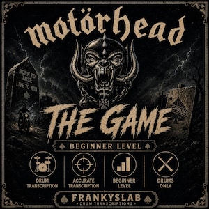 Könnte beinhalten: Ein schwarz-beiger Grafikdruck mit dem Motörhead-Logo, einer knurrenden Kreatur und dem Text "THE GAME" sowie "BEGINNER LEVEL" darunter. Er enthält Symbole für Schlagzeugtranskription, Genauigkeit, Schwierigkeitsgrad und "FRANKYSLAB".