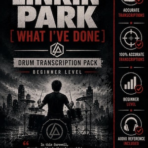 Linkin Park - What I've Done (Transcrição de bateria em PDF + MIDI)