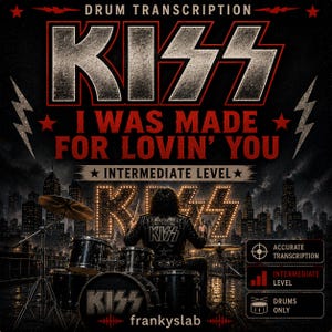 Kiss - I Was Made For Lovin' You Drum Transcription PDF + MIDI