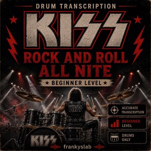 Kiss - Rock And Roll All Nite Drum Transcription PDF + MIDI