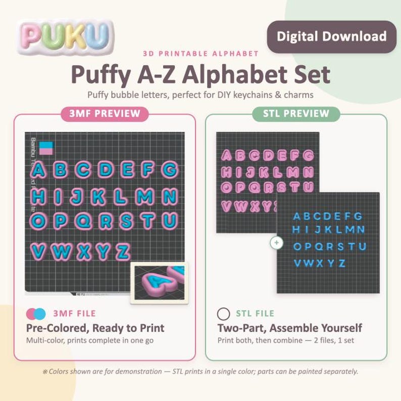 May include: A digital download Puffy A-Z Alphabet Set featuring 3D printable bubble letters. The image displays a 3MF preview with multi-colored letters on a grid and an STL preview showing two-part letters that require assembly after printing.