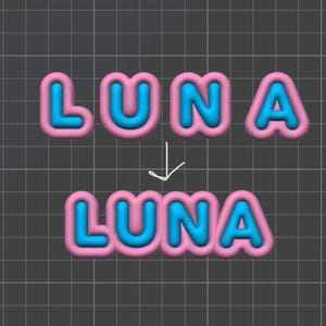 May include: Two rows of the word LUNA rendered in a 3D bubble font. The letters have bright blue centers surrounded by thick, rounded pink outlines. A white hand-drawn arrow points downward from the top row to the bottom row of text.
