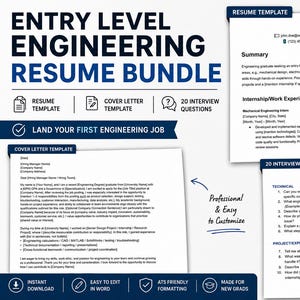 May include: An entry-level engineering resume bundle with a resume template, cover letter template, and 20 interview questions. The bundle includes a resume example, cover letter example, and interview questions to help land your first engineering job.