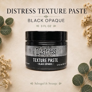 May include: A black jar of Distress Texture Paste in Black Opaque. The label features the text Distress Texture Paste Black Opaque 3 fl oz (88.7 ml). The jar has a black lid and contains a thick, opaque black paste for crafting applications.