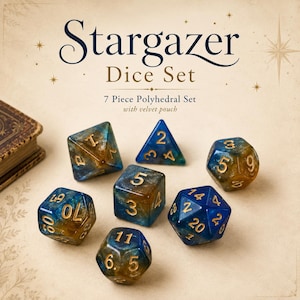 May include: A seven-piece polyhedral dice set labeled Stargazer Dice Set, featuring a swirling blue and gold resin finish with gold-colored numbers. The set includes various geometric shapes, including a d20, d12, d10, d8, d6, and d4.