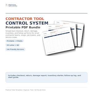 May include: A white document titled "CONTRACTOR TOOL CONTROL SYSTEM Printable PDF Bundle" with blue and orange text. The bundle includes checkout, return, and damage reports. The image also shows a stack of similar forms.