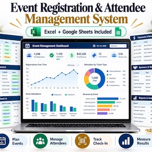 May include: A digital event registration and attendee management system displayed on a laptop screen, featuring data dashboards, charts, and tables for tracking registrations, revenue, and event attendance, compatible with Excel and Google Sheets.