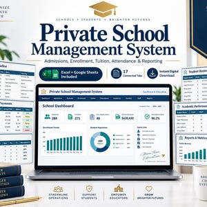 May include: A laptop displaying a Private School Management System dashboard with charts and data tables. Surrounding the screen are digital overlays of an admissions pipeline, tuition billing, attendance logs, student rosters, and performance reports.