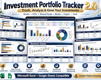 May include: An Investment Portfolio Tracker 2.0 digital spreadsheet dashboard featuring multiple charts, tables, and graphs for tracking stocks, ETFs, mutual funds, bonds, crypto, and cash. Includes sections for transactions, holdings, watchlists, and benchmarks.