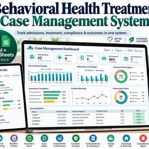 Puede incluir: Un panel de control de sistema de gestión de casos de salud conductual en una computadora portátil y una tableta. La pantalla muestra visualizaciones de datos, perfiles de residentes y notas. Texto: Excel + Google Sheets INCLUDED.