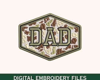 May include: An embroidered patch with the word "DAD" in olive green, set against a camouflage pattern. The patch has a hexagonal shape with a dark green border. The image also includes the text "DIGITAL EMBROIDERY FILES".