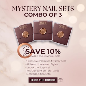 May include: Three square clear plastic cases containing mystery nail sets, each featuring a dark brown paper wrap with a gold wax seal. Text reads: MYSTERY NAIL SETS COMBO OF 3, SAVE 10% COMPARED TO INDIVIDUAL SETS, 3 Exclusive Premium Mystery Sets, All-New, Unreleased Styles, Unbox the Surprise!, 10% Discount on Total Value, Limited Edition Offer, SHOP THE COMBO.
