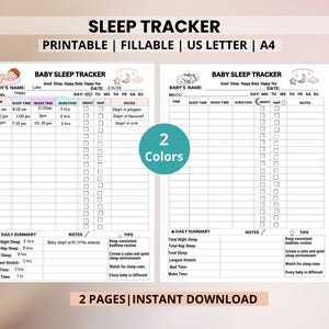Op de afbeelding: Een printbaar slaapdagboek voor baby's met twee pagina's, voorzien van kolommen voor tijd, slaaptijd, ontwaaktijd, duur en notities. De koptekst bevat de tekst BABY SLEEP TRACKER, Good Sleep. Happy Baby. Happy You en velden voor naam en datum.
