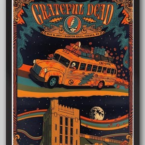 May include: A framed poster featuring a vibrant illustration of an orange school bus labeled "ON TOUR" with a skeleton driver, and the text "Grateful Dead." The poster includes a building, a rainbow, and a full moon, with the date "May 8, 1977" visible.