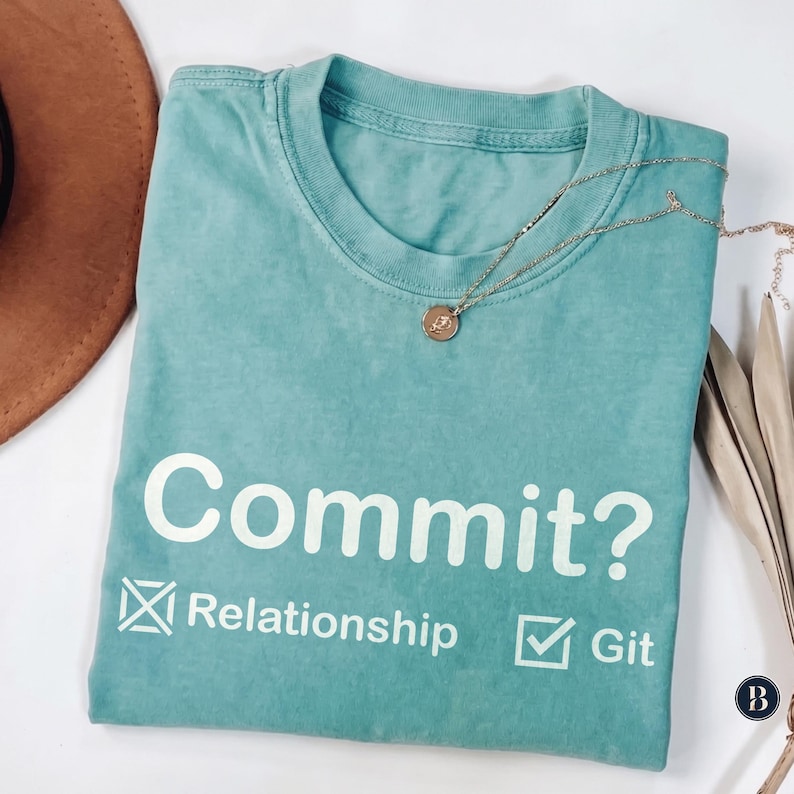 Programmer Shirt, Git Commit Graphic Tee, Software Engineer Memes T-shirt, Coder Coworker Humor Top Seafoam