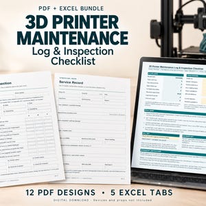 May include: A 3D printer maintenance log and inspection checklist bundle featuring PDF and Excel files. The documents include pre-print inspection forms and service records with fields for printer ID, dates, and maintenance tasks, displayed on paper and a laptop screen.
