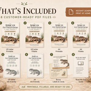 May include: A digital download product with eight PDF files, including care trackers and guides for African fat-tailed geckos. The design features gecko illustrations and the text "What's Included". The files are printable and fillable.