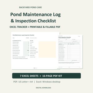 May include: A digital Backyard Pond Care maintenance log and inspection checklist featuring an Excel tracker, a printable and fillable PDF, 7 Excel sheets, and a 16-page PDF kit available in US Letter and A4 sizes for Windows desktop.