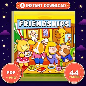 Puede incluir: Una portada de libro para colorear digital titulada FRIENDSHIPS con un oso, conejo, cerdo y mapache junto a una jirafa. La mesa tiene una taza, un libro y una dona. La imagen incluye los textos INSTANT DOWNLOAD y 44 PAGES en los círculos.