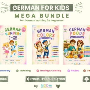 May include: A 5-book bundle titled German for Kids Mega Bundle for ages 5-9. The set includes workbooks for German Greetings, Numbers 1-20, Colors, Foods, and Animals. Each cover features colorful illustrations of children and animals with text.