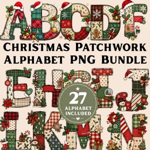 Può includere: Un set grafico digitale che presenta le lettere dalla A alla N in uno stile patchwork natalizio con motivi rossi, verdi e bianchi. Ogni lettera è decorata con icone festive come cappelli di Babbo Natale, omini di pan di zenzero e ornamenti. Testo: CHRISTMAS PATCHWORK ALPHABET PNG BUNDLE e 27 ALPHABET INCLUDED.