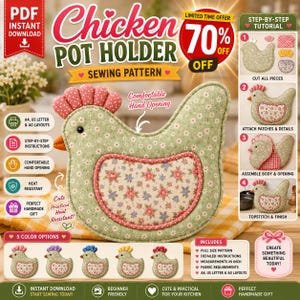 Könnte beinhalten: Ein Schnittmuster für einen Topflappen in Hühnerform mit einem grünen Blumenstoffkörper, einem rosa gepunkteten Kamm und einem blumigen Flügelaufnäher. Das Bild enthält Text wie Chicken Pot Holder, Schritt-für-Schritt-Anleitung und 70% off, mit fünf Farboptionen.