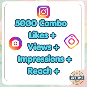 May include: An image featuring the Instagram logo and the text "5000 Combo Likes + Views + Impressions + Reach +" in a teal font. A "Lifetime Warranty" badge is also present.