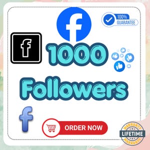 May include: A graphic with the Facebook logo, the number "1000", and the word "Followers" in a blue and white design. Additional elements include a shopping cart icon with "ORDER NOW" text, and guarantee badges.