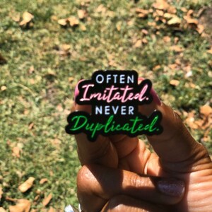 Often Imitated Never Duplicated - Lapel Pin