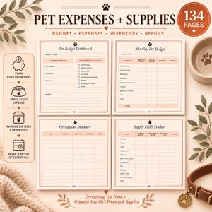 May include: A 134-page pet expense and supply planner featuring four distinct tracking templates: Pet Budget Dashboard, Monthly Pet Budget, Pet Supplies Inventory, and Supply Refill Tracker. The pages include columns for categories, amounts, and notes, with paw print icons and text headers.