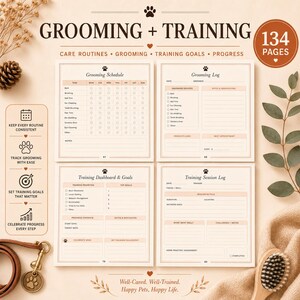 May include: A 134-page pet grooming and training planner featuring four distinct log templates: Grooming Schedule, Grooming Log, Training Dashboard & Goals, and Training Session Log. The pages include checkboxes, lines for notes, and paw print icons.